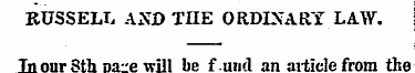 RUSSELL AND THE ORDINARY LAW. In our 3th...