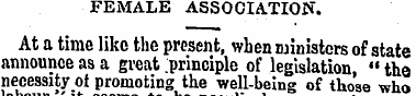 FEMALE ASSOCIATION. At a time like the p...