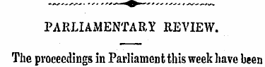 PARLIAMENTARY REVIEW. The proceedings in...