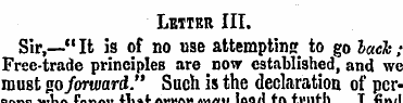 Letter III. Sir,—"It is of no use attemp...