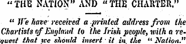 "THE NATION" AND "THE CHARTER." " We hav...