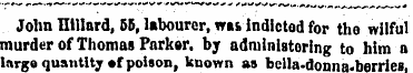 John milord, 55, labourer, w»& indicted ...