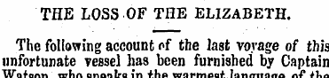 THE LOSS OF THE ELIZABETH. The following...