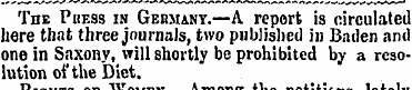 The Piiess in Germany.—A report is circu...
