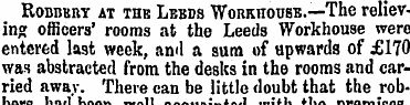 Robbery at the Leeds Workhouse.—The reli...