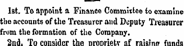 1st. To appoint a Finance Committee to e...