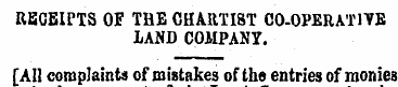 RECEIPTS OF THE CHARTIST CO-OPERATIVE LA...