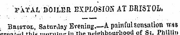 FATAL'BOILER EXPLOSION AT BRISTOL, , Bri...