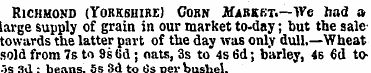 Richmond (Yorkshire) Corn JTarkbt.—We ha...