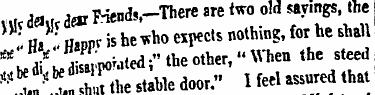 . Jar Friends,—There are two old sayings...