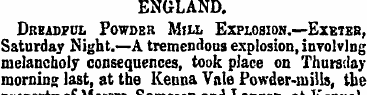 ENGLAND. Dreadful Powder Mill Explosion....