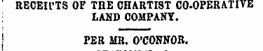 RBCEIl'TS OF THE CHARTIST CO-OPERATIVE L...