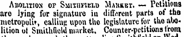 Abolition of Smiiuvield Market. — Petiti...