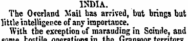 INDIA. The Overland Mail has arrived, bu...