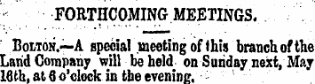 FORTHCOMING MEETINGS. Bolton.—A special ...