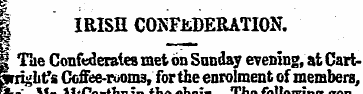 I. - = ¦ • ¦ I IRISH CONFEDERATION. The ...