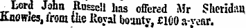 _Lord John Russell has offered Mr Sherid...
