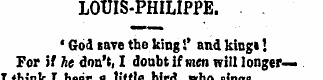 LOUIS-PHILIPPE. ' God save the king!' an...