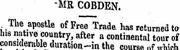 "MR COBDEN. The apostle of Free Trade ha...