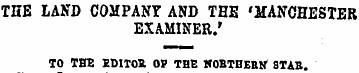 THE LAND COMPANY AND THE 'MANCHESTER EXA...
