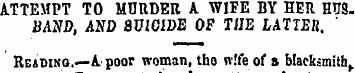 ATTEMPT TO MURDER A WIFE BY HER HDS. BAN...