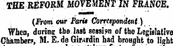 TflEREFORM MOVEMENT IN FRANCE. (From our...