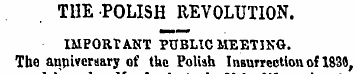 THE POLISH REVOLUTION. IMPORTANT PUBLIC ...