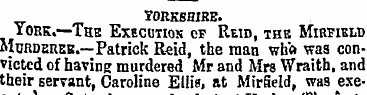 yorkshire. Yoke.—The Execution cf Reid, ...