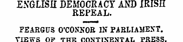 ENGLISH DEMOCRACY AND IRISH REPEAL. FEAR...