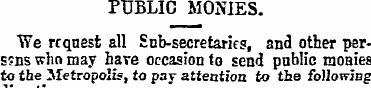 PUBLIC MONIES. We request all Sub-secret...