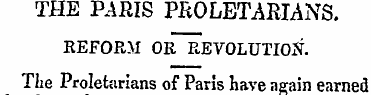 THE PARIS PROLETARIANS. REFORM OR REVOLU...