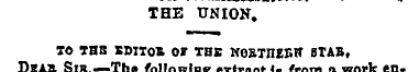 THE TJNIOH, TO THB BDITOS. OF THE HOBTnE...