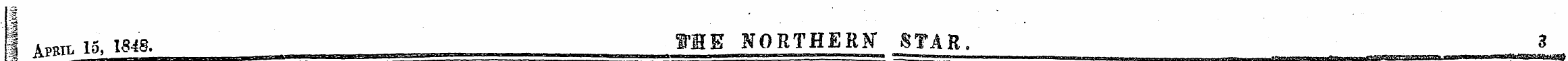 I a^tt. 15, 1848. " -TOE NORTHERN* STAR....