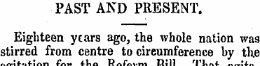 PAST AND PRESENT. Eighteen years ago, th...