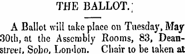 THE BALLOT.; A Ballot will take place on...