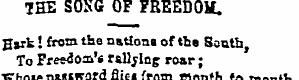 THE SONG OF FREEDOM. Hark! fro10 &* nati...