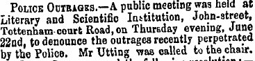 Police Outrages.—A public meeting was he...