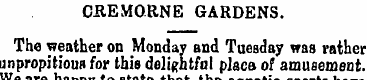 OREMORNE GARDENS. The weather on Monday ...