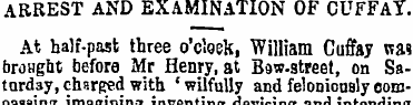 ARREST AND EXAMINATION OF CUFFAY. At hal...