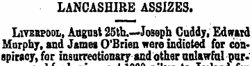 LANCASHIRE ASSIZES. Liverpool, August 25...