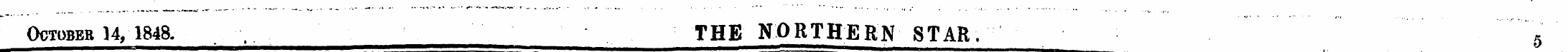 October 14, 1848. , THE NORTHERN STAR. 5...