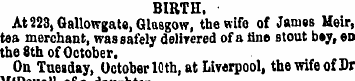 BIRTH. At228,Gallowgate, Glasgow, the wi...