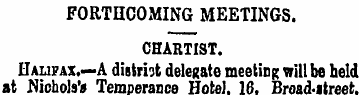 FORTHCOMING MEETINGS. CHARTIST. Halifax....