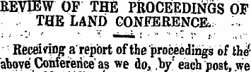 REVIEW OF THE PROCEEDINGS OF THE LAND CO...