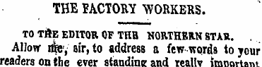 THE FACTORY WORKERS. TO TftE EDITOR OF T...