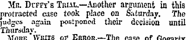 Mn. Duffy's Trial.—Another argument in t...