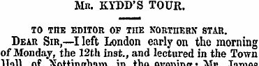 Mr. KYDD'S TOUR. to the editor of the no...