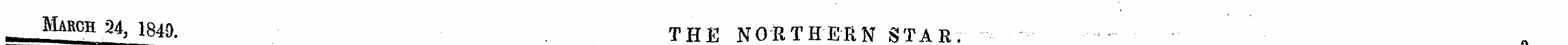 March 24, 1840. THE NORTHERN STAR, ¦ ¦ —...