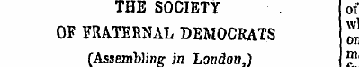 THE SOCIETY oi OF FRATERNAL DEMOCRATS m ...