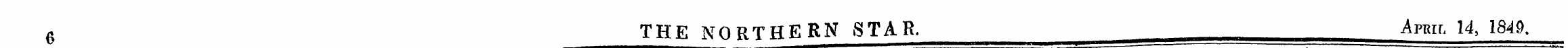 6 THE NORTHERN STAR, April 14, 1840.